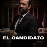 دانلود سریال El Candidato